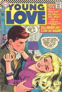 Young Love (DC, 1963 series)  #58 (November-December 1966) — I'll Never Say "I Love You" Again!
