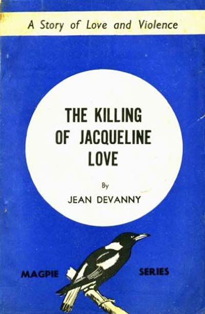 Magpie Series [First series] (Frank Johnson, 1941? series) #13 — The Killing of Jacqueline Love ([March 1942?])