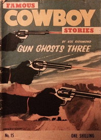 Famous Cowboy Stories (Malian, 1950 series)  #15 ([1950?])