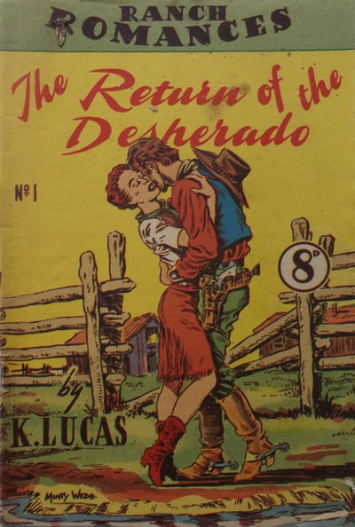 Ranch Romances (Malian, 1950? series) #1 — The Return of the Desperado [June 1950?]