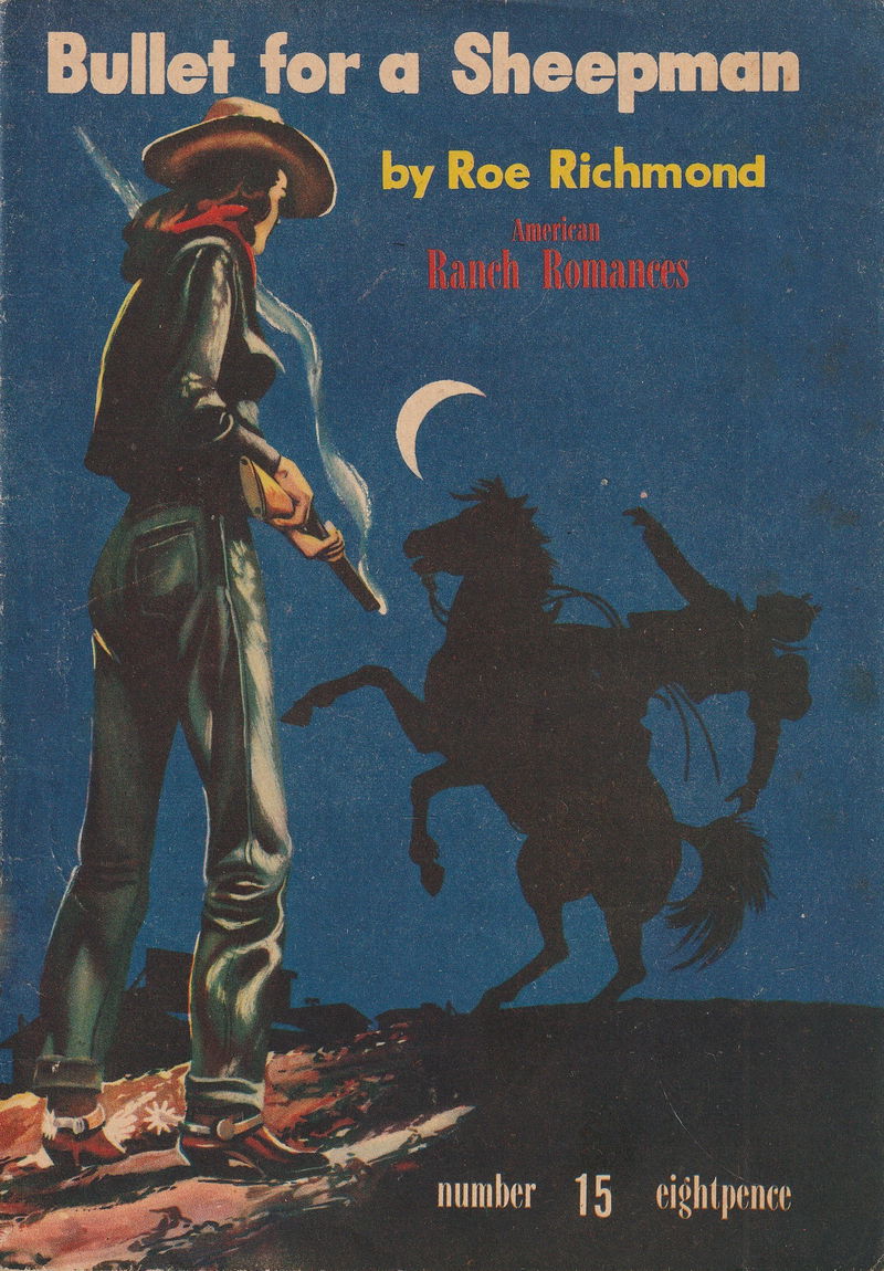 American Ranch Romances (Malian, 1952? series) #15 — Bullet for a Sheepman ([August 1951?])