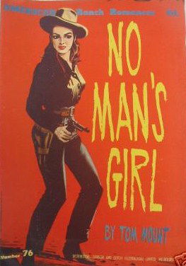 American Ranch Romances (Malian, 1952? series) #76 — No Man's Girl ([September 1956?])