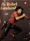 Santa Fe Western (Cleveland, 1956 series) #304 ([1956?]) —The Rebel Gunhand