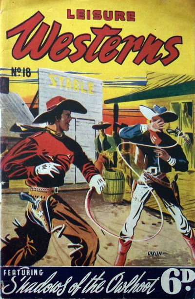 Leisure Westerns (Leisure Productions, 1950? series) #18 — Shadows of the Owlhoot [January 1948?]