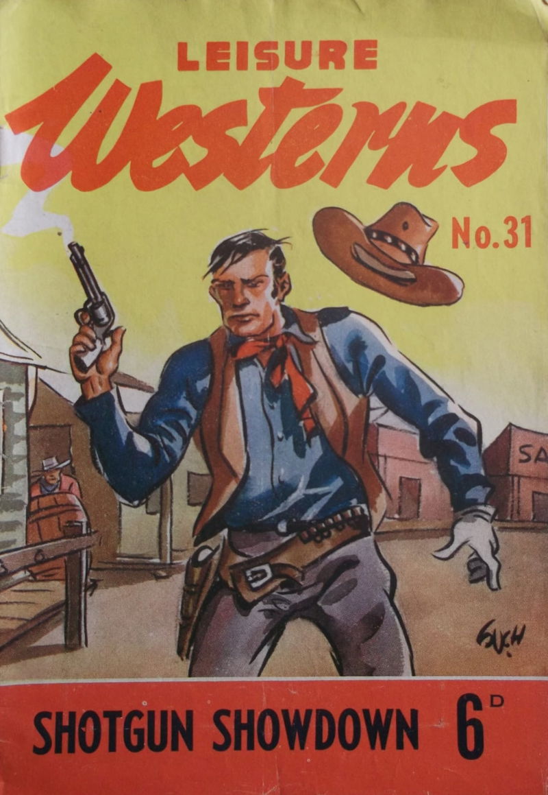 Leisure Westerns (Leisure Productions, 1950? series) #31 — Shotgun Showdown ([February 1949?])