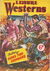 Leisure Westerns (HJ Edwards, 1952? series) #56 — Guns for Orphans ([March 1951?])