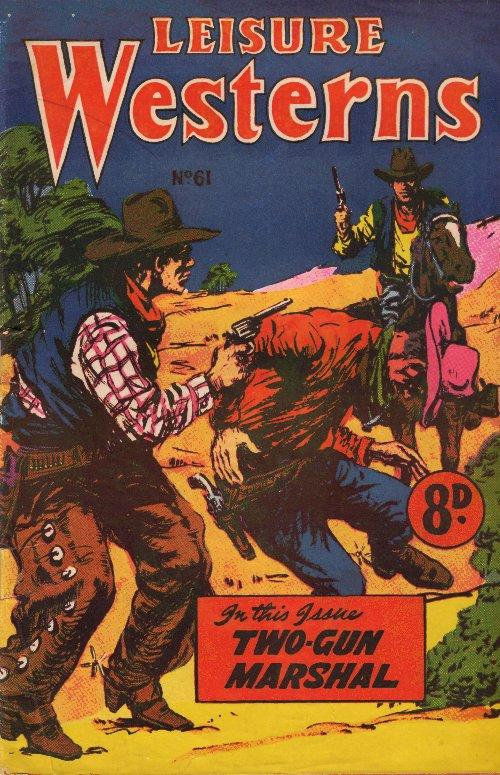 Leisure Westerns (HJ Edwards, 1952? series) #61 — Two Gun Marshal ([August 1951?])