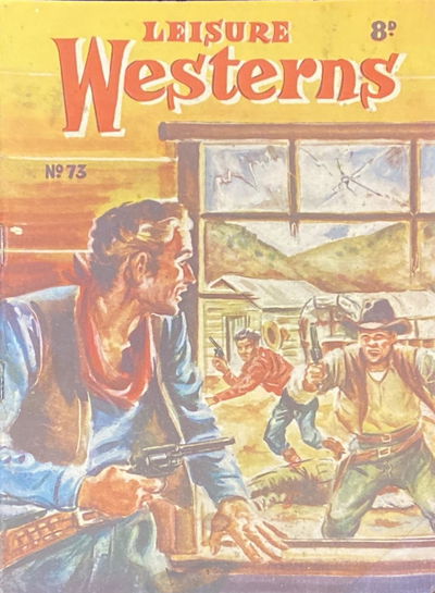 Leisure Westerns (HJ Edwards, 1952? series) #73 [August 1952?]