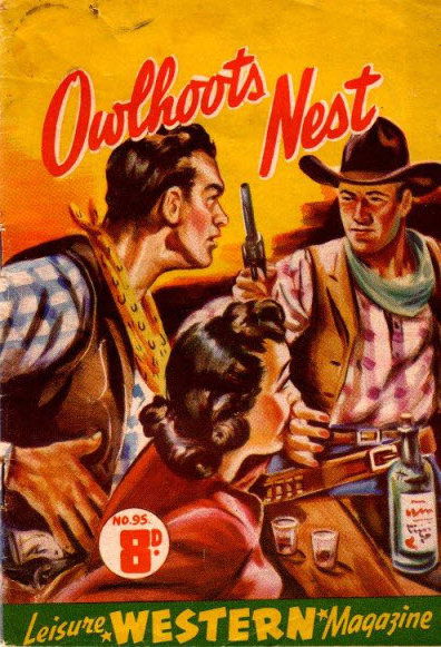 Leisure Westerns (HJ Edwards, 1952? series) #95 — Owlhoots’ Nest ([June 1954?])