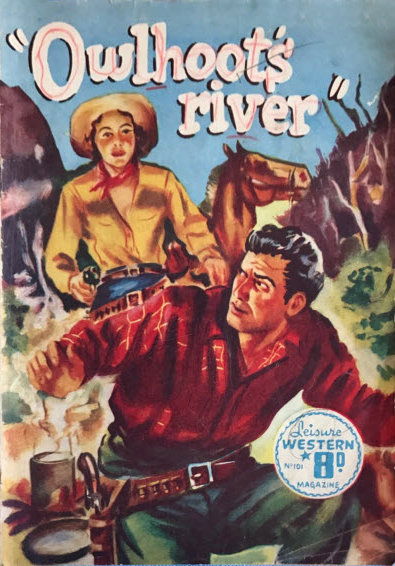 Leisure Westerns (HJ Edwards, 1952? series) #101 — Owlhoots’ River ([December 1954?])