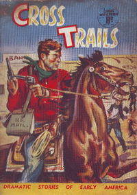 Lariat Western (Action Comics, 1950? series) #33 — Cross Trails ([April 1953?])