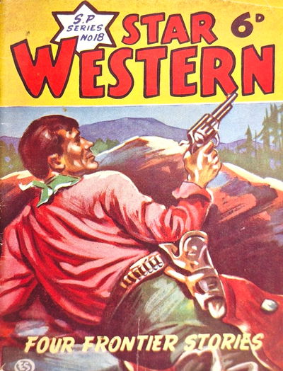 Star Western S.P. Series (Southdown Press, 1945? series) #18 ([March 1947?])