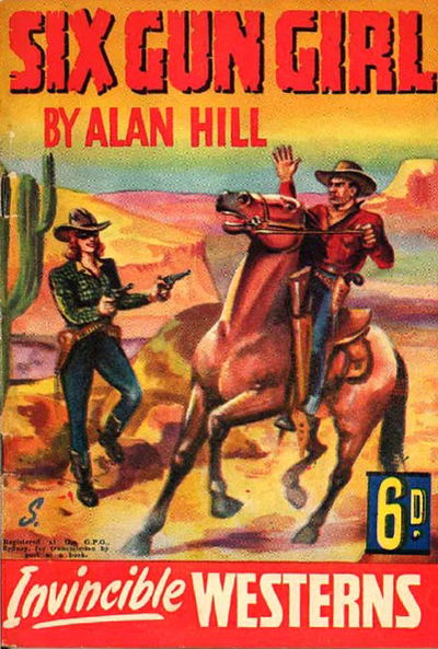 Invincible Westerns (Invincible, 1948 series) #2 — Six Gun Girl [May 1948?]