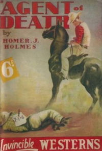 Invincible Westerns (Invincible, 1948 series)  — Agent of Death [November 1948?]