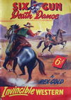 Invincible Westerns (Invincible, 1948 series) #33 — Six-Gun Death Dance [October 1949?]