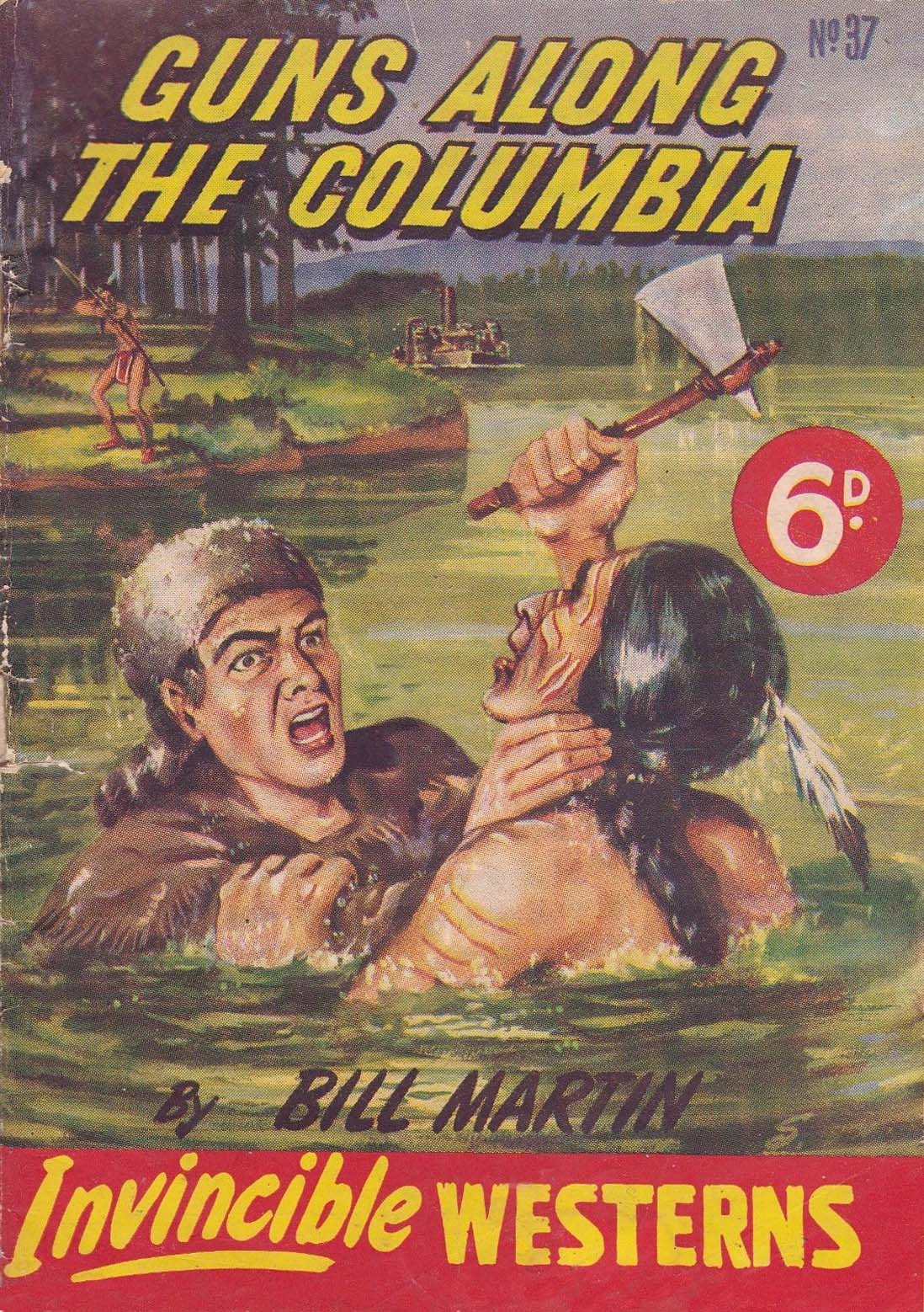 Invincible Westerns (Invincible, 1948 series) #37 — Guns Along the Columbia ([December 1949?])