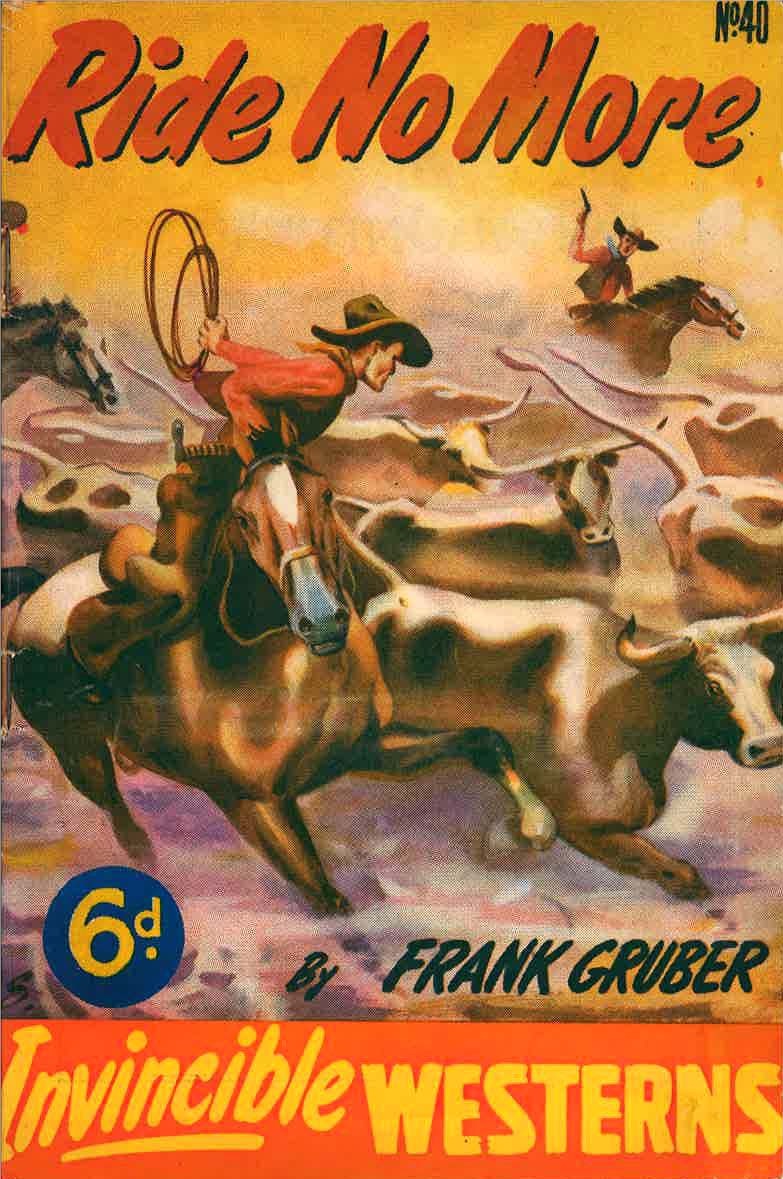 Invincible Westerns (Invincible, 1948 series) #40 — Ride No More ([January 1950?])