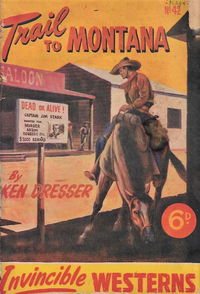 Invincible Westerns (Invincible, 1948 series) #42 — Trail to Montana [February 1950?]