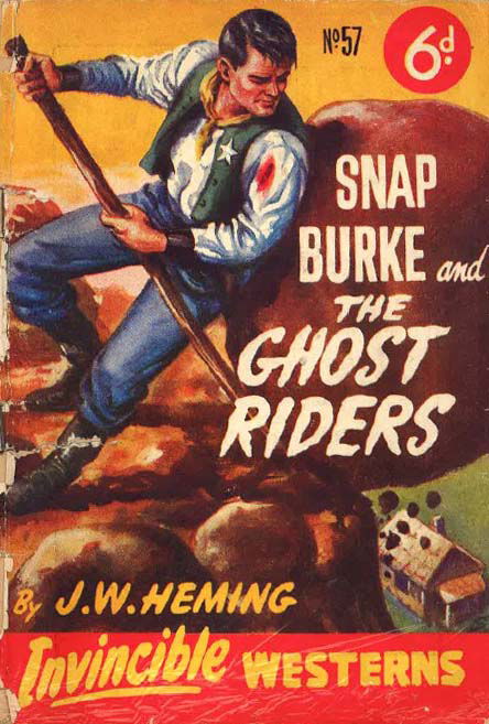 Invincible Westerns (Invincible, 1948 series) #57 — Snap Burke and the Ghost Riders ([June 1950?])