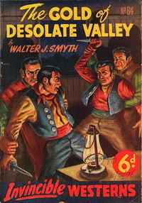 Invincible Westerns (Invincible, 1948 series) #64 — The Gold of Desolate Valley [July 1950?]