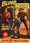 Invincible Westerns (Invincible, 1948 series) #68 — Blood on the Moon [August 1950?]