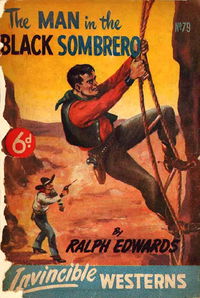 Invincible Westerns (Invincible, 1948 series) #79 — The Man in the Black Sombrero [November 1950?]