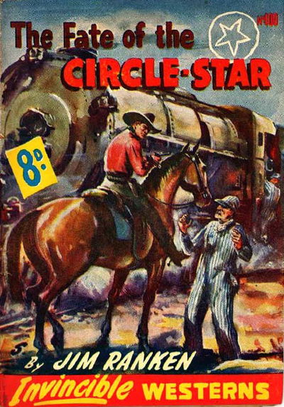 Invincible Westerns (Invincible, 1948 series) #100 — The Fate of the Circle Star [April 1951?]