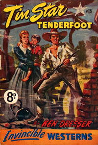 Invincible Westerns (Invincible, 1948 series) #105 — Tin Star Tenderfoot [June 1951?]