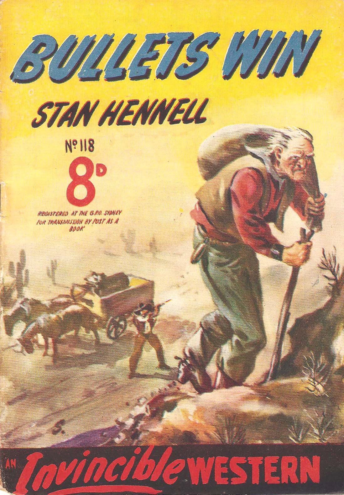 Invincible Westerns (Invincible, 1948 series) #118 — Bullets Win ([September 1951?])
