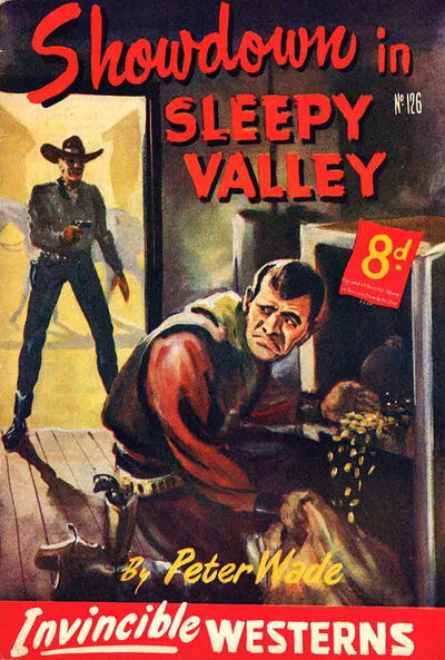 Invincible Westerns (Invincible, 1948 series) #126 — Showdown in Sleepy Valley [November 1951?]