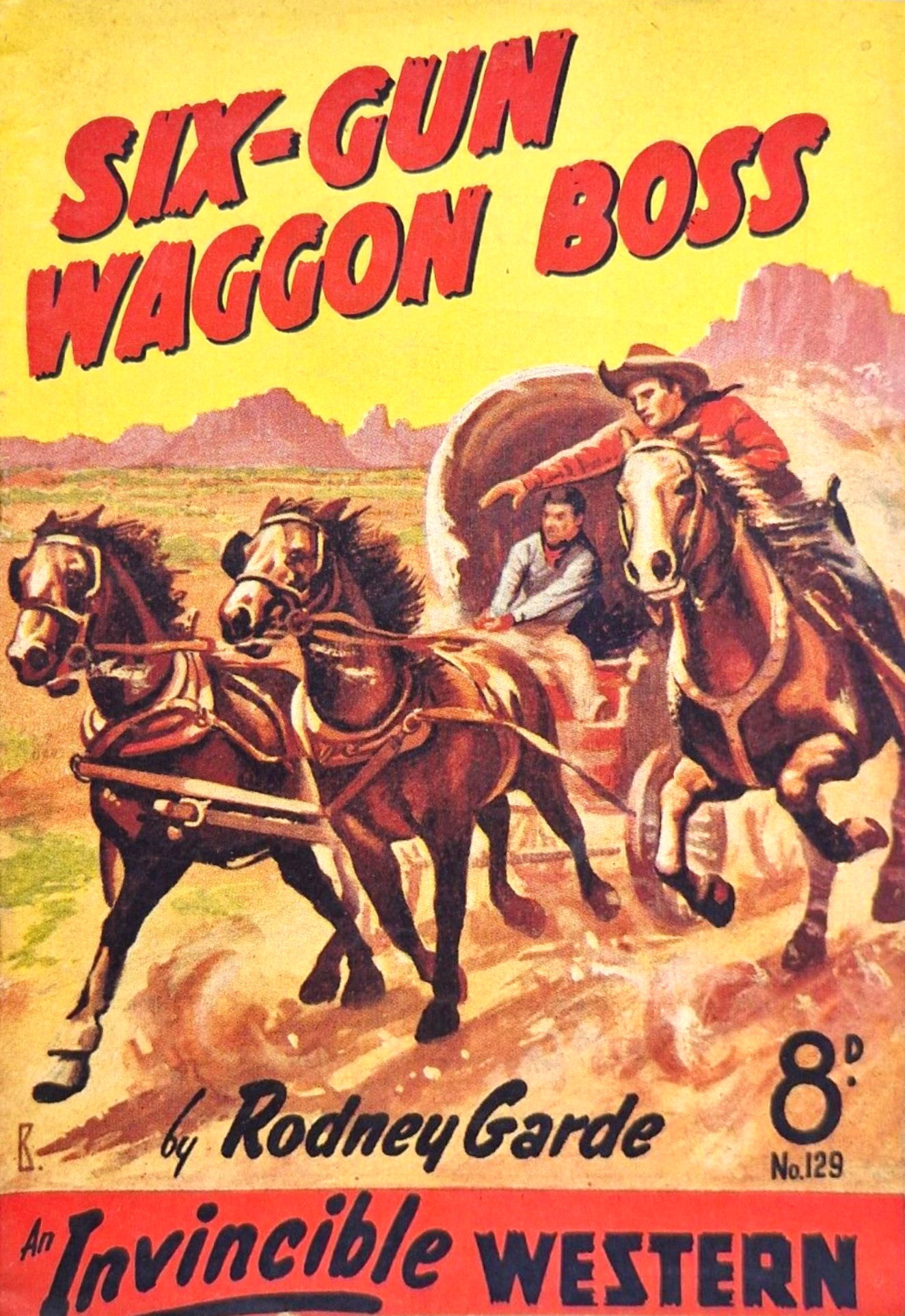 Invincible Westerns (Invincible, 1948 series) #129 — Six-gun Waggon Boss ([December 1951?])
