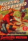 Invincible Westerns (Invincible, 1948 series) #131 — Fighting Gold Panner [December 1951?]