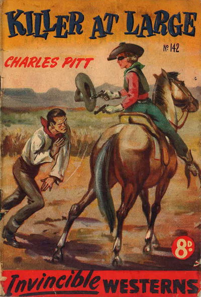 Invincible Westerns (Invincible, 1948 series) #142 — Killer at Large [March 1952?]