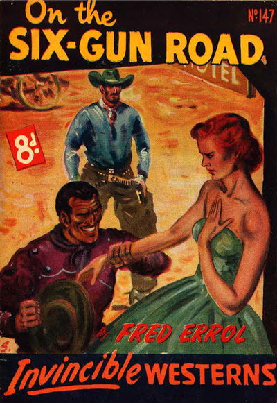 Invincible Westerns (Invincible, 1948 series) #147 — On the Six-Gun Road [April 1952?]