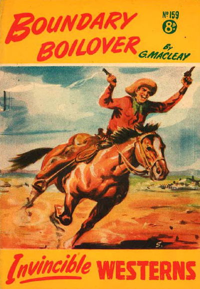 Invincible Westerns (Invincible, 1948 series) #159 — Boundary Boilover [July 1952?]