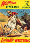 Invincible Westerns (Invincible, 1948 series) #165 — Western Vengeance [September 1952?]