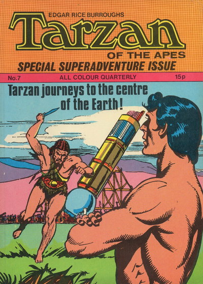 Edgar Rice Burroughs Tarzan of the Apes Special Superadventure Number  #7 (April 1972)
