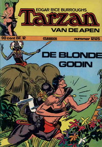 Edgar Rice Burroughs Tarzan van de Apen Classics (Classics, 1965 series)  #12125 ([1972?]) — De Blonde Godin