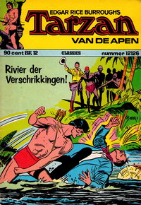 Edgar Rice Burroughs Tarzan van de Apen Classics (Classics, 1965 series)  #12126 ([1972?]) — Rivier der Verschrikkingen!