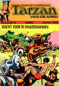Edgar Rice Burroughs Tarzan van de Apen Classics (Classics, 1965 series)  #12138 ([1973?]) — Vlucht voor de Hagedismannen