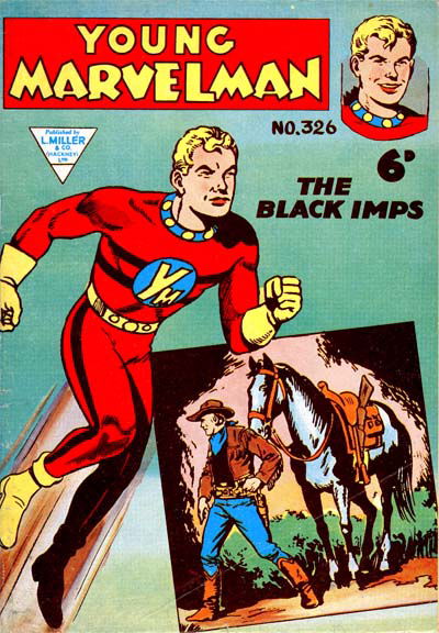 Young Marvelman (L. Miller & Co., 1954 series) #326 December 1959