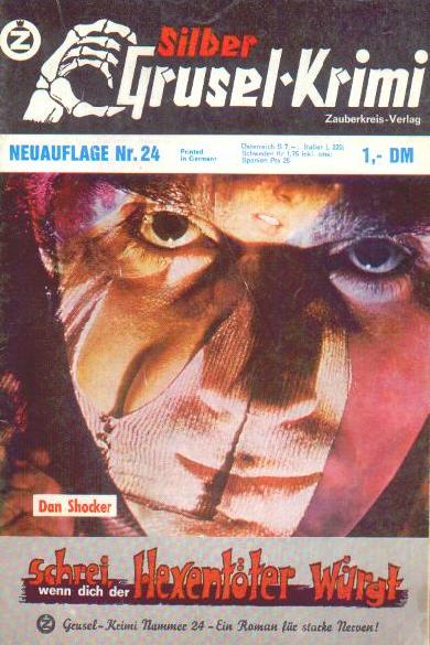 Silber-Grusel-Krimi (Bastei Verlag, 1970 series) #24 — Schrei, wenn dich der Hexentöter würgt ([19 September 1972])