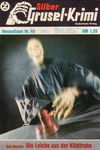 Silber-Grusel-Krimi (Bastei Verlag, 1970 series) #46 ([25 June 1974])