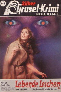 Silber-Grusel-Krimi (Bastei Verlag, 1970 series)  #54 ([4 February 1975]) — Lebende Leichen