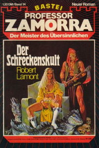 Professor Zamorra (Bastei Verlag, 1974 series)  #14 ([31 December 1974]) — Der Schreckenskult