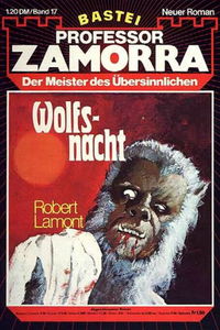 Professor Zamorra (Bastei Verlag, 1974 series) #17 — Wolfsnacht