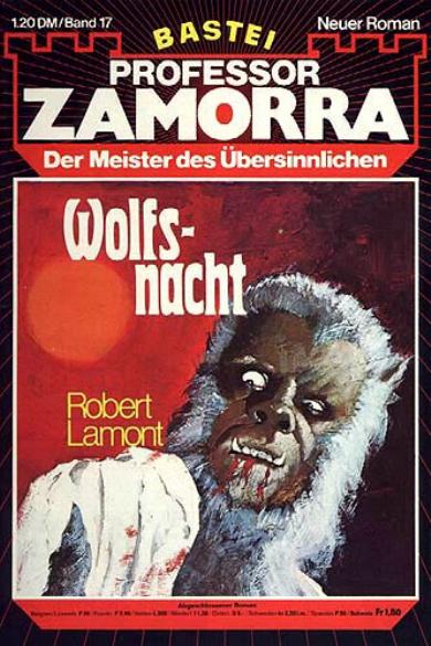 Professor Zamorra (Bastei Verlag, 1974 series) #17 — Wolfsnacht [11 February 1975]