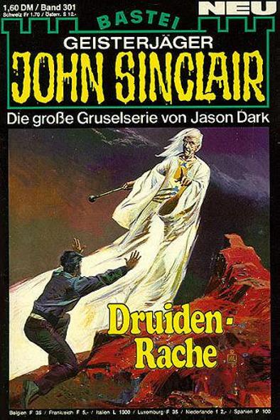 John Sinclair (Bastei Verlag, 1978 series) #301 — Druiden-Rache (10 April 1984)
