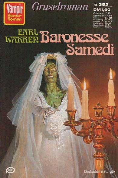 Vampir Horror-Roman (Heftromanreihe, 1972 series) #353 — Baronesse Samedi ([20 November 1979])