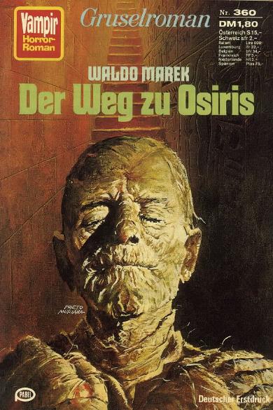 Vampir Horror-Roman (Heftromanreihe, 1972 series) #360 — Der Weg zu Osiris ([1980])